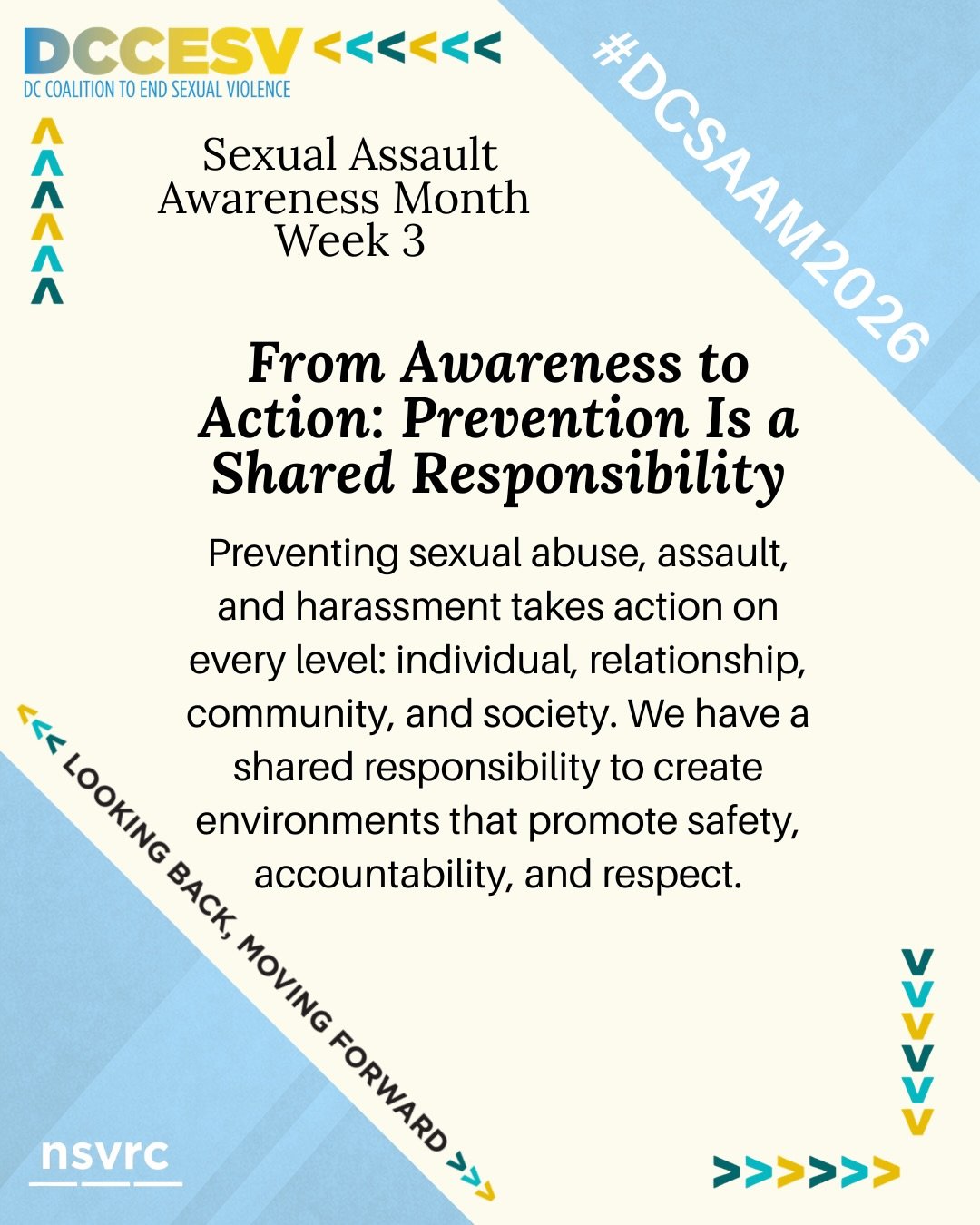 Preventing sexual abuse, assault, and harassment takes action on every level: individual, relationship, community, and society. This week, we recognize and uplift our shared responsibility to create environments that promote safety, accountability, a