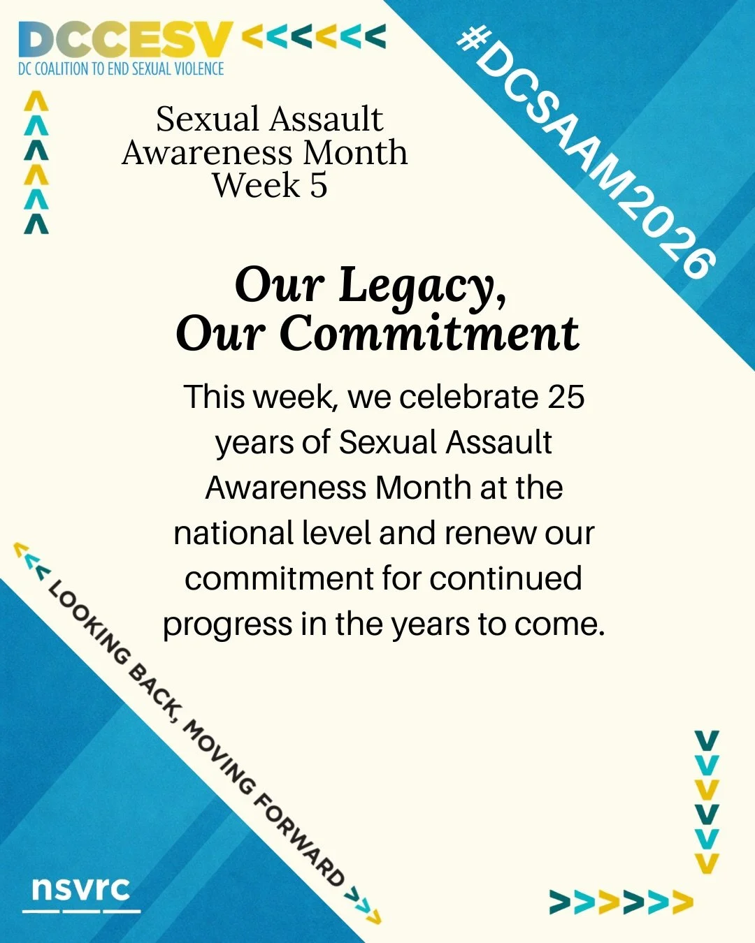 This week, we honor both where we&rsquo;ve been and where we&rsquo;re going. 🩵

For 25 years, Sexual Assault Awareness Month has united communities across the country, and for 10 years, DCCESV has worked alongside partners to build a stronger, more 