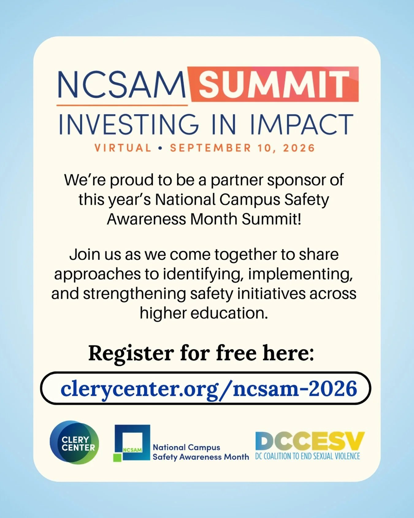 We&rsquo;re proud to be a partner sponsor of Clery Center&rsquo;s #NCSAM2026 Virtual Summit: Investing in Impact 👥

As colleges and universities face increasing resource constraints, this free event will explore practical strategies for advancing ca
