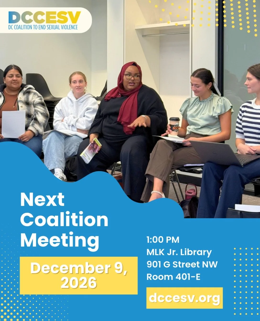 DCCESV&rsquo;s next Coalition meeting will be Wednesday, December 9th! 📣

All community members are welcome to join at the MLK Jr. Memorial Library (901 G Street NW) at 1:00 PM in Room 401-E.

See you there! 

#CoalitionMeeting #DCCESV
