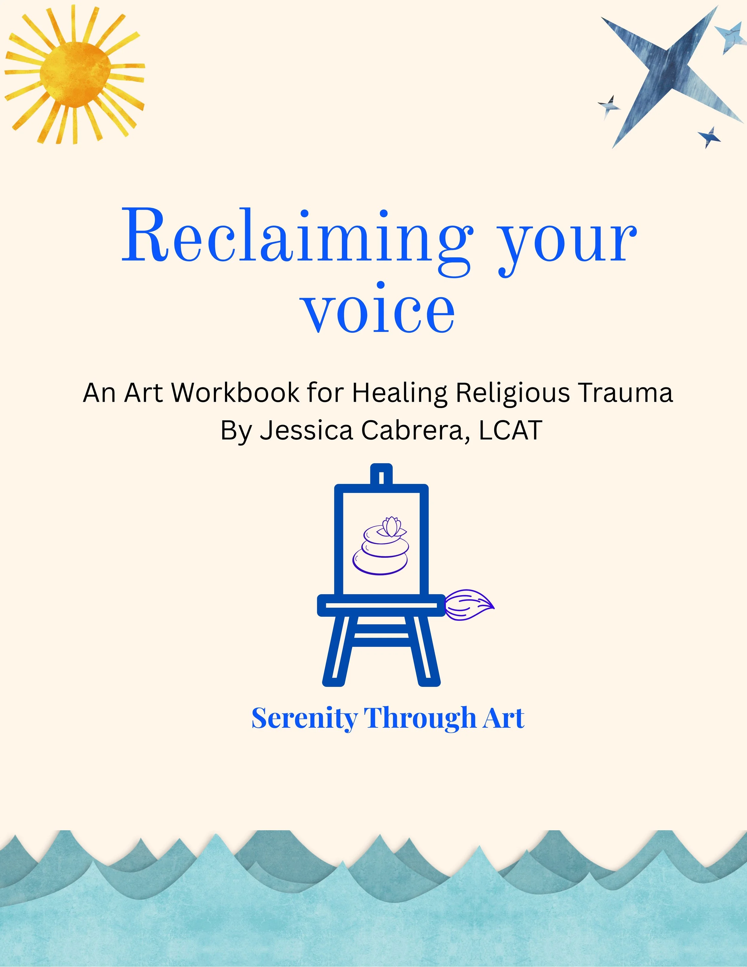 Reclaiming Your Voice: An Art Workbook for Healing Religious Trauma
