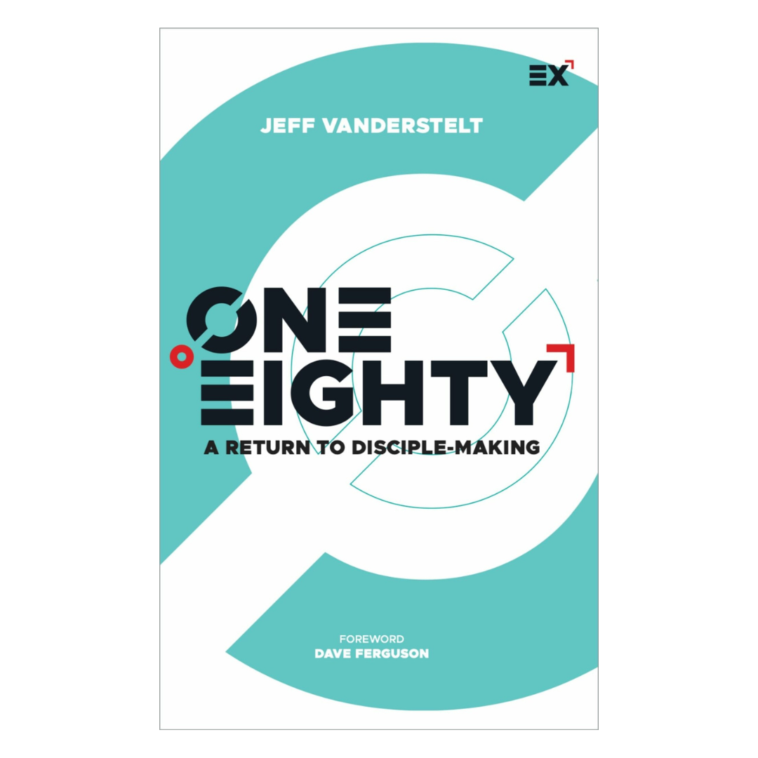 One Eighty - A Return to Disciple-Making