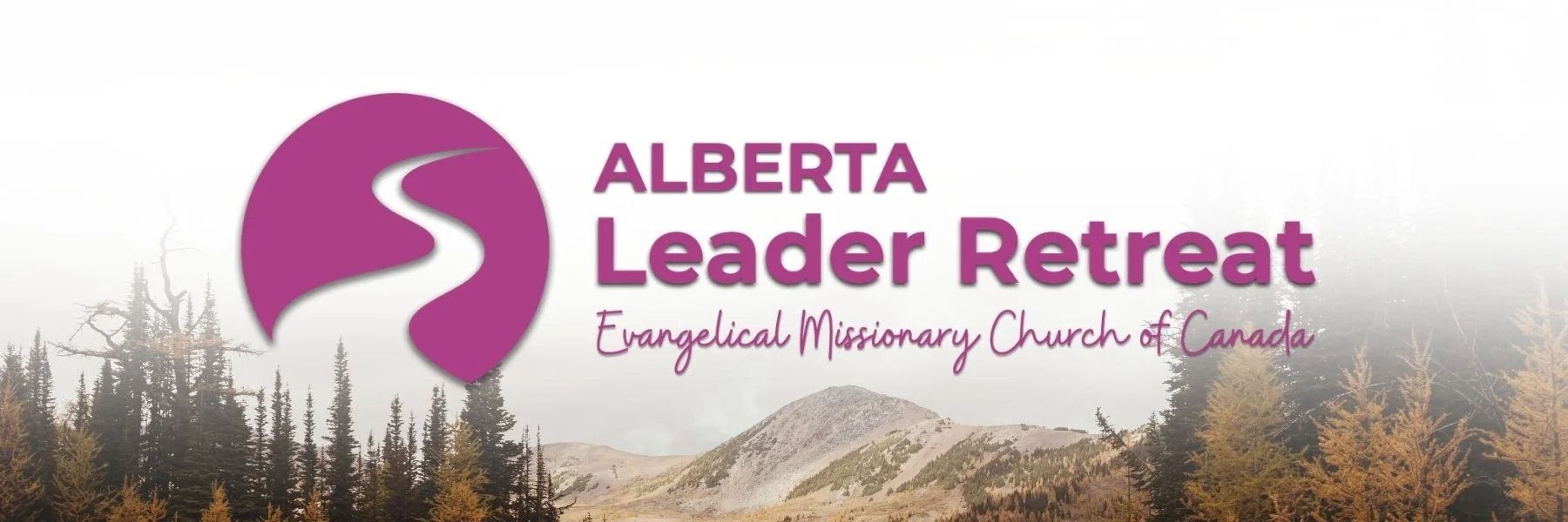 EMCC Alberta Leader Retreat logo overlaid on a photo of trees and mountains with a hazy grey sky