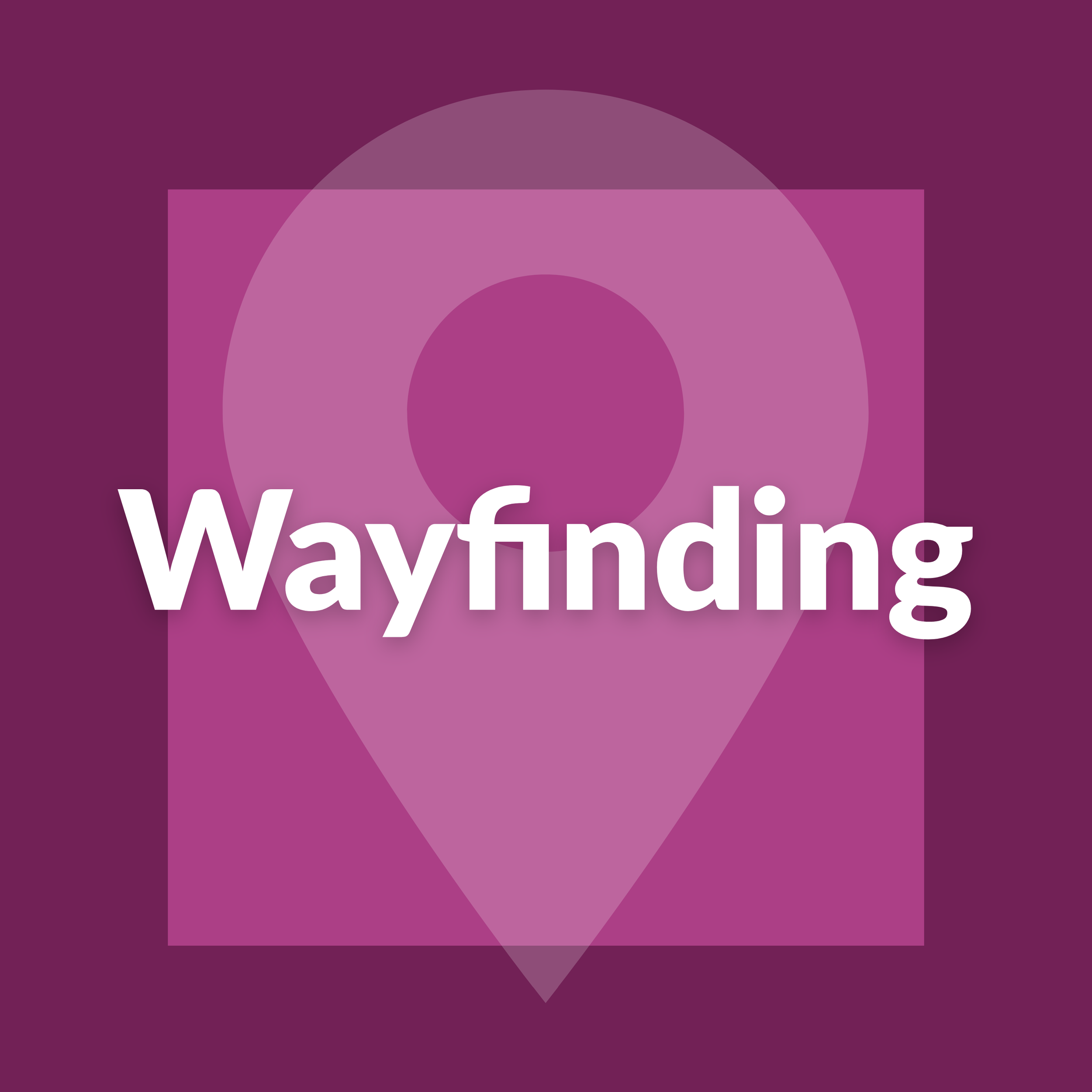 Wayfinding