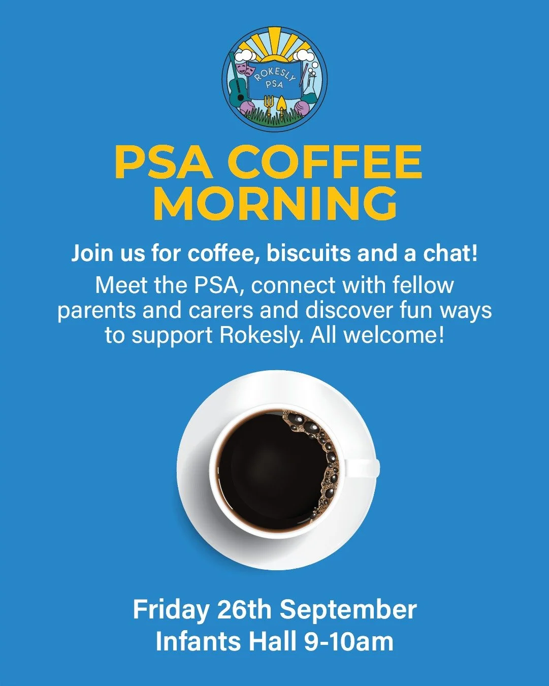 ☕ Join us for a coffee morning at Rokesly☕

✔ Meet the PSA
✔ Connect with other parents &amp; carers
✔ Discover how you can support our school community

📅 26th September 9am 
📍 Infant Hall 

All welcome, we&rsquo;d love to see you there! ✨
