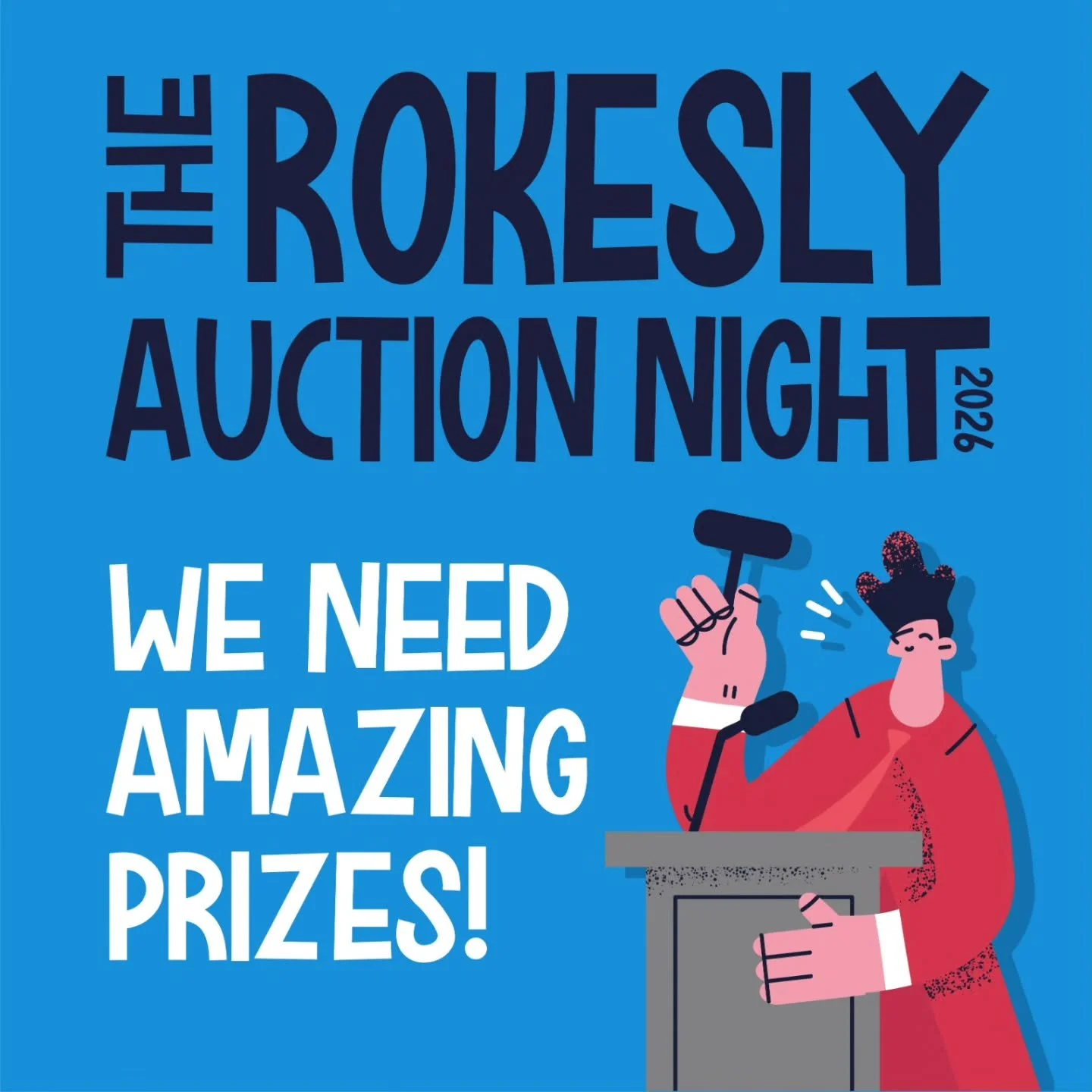 🎉 Rokesly PSA Auction &ndash; Calling on the Rokesly network! 🎉

We&rsquo;re collecting prizes for the Rokesly Auction Night on 8th May, one of our biggest fundraisers for the school this year. 

We&rsquo;re on the hunt for great auction prizes, an