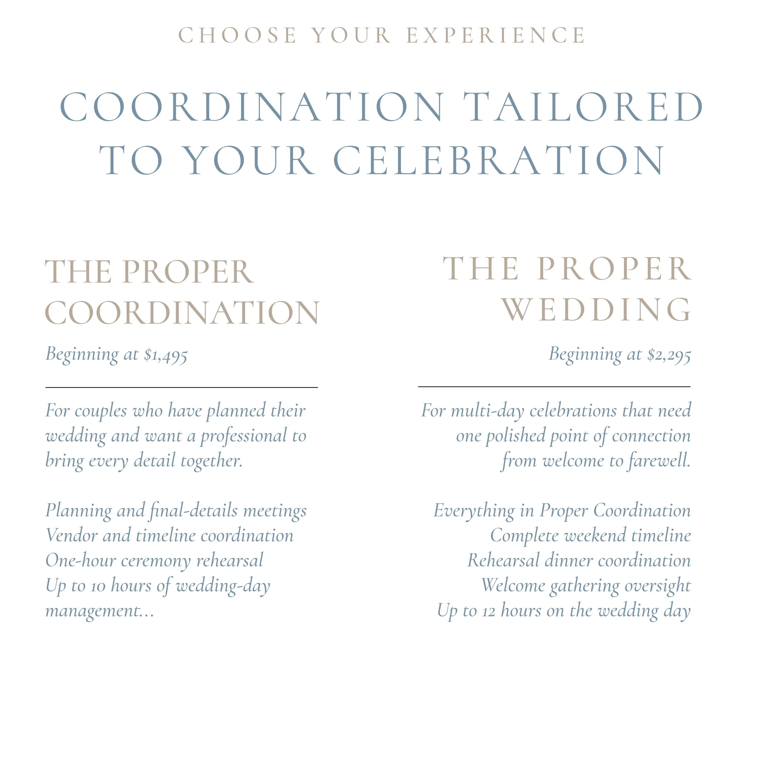 Comparison of The Proper Coordination and The Proper Wedding Weekend service packages.