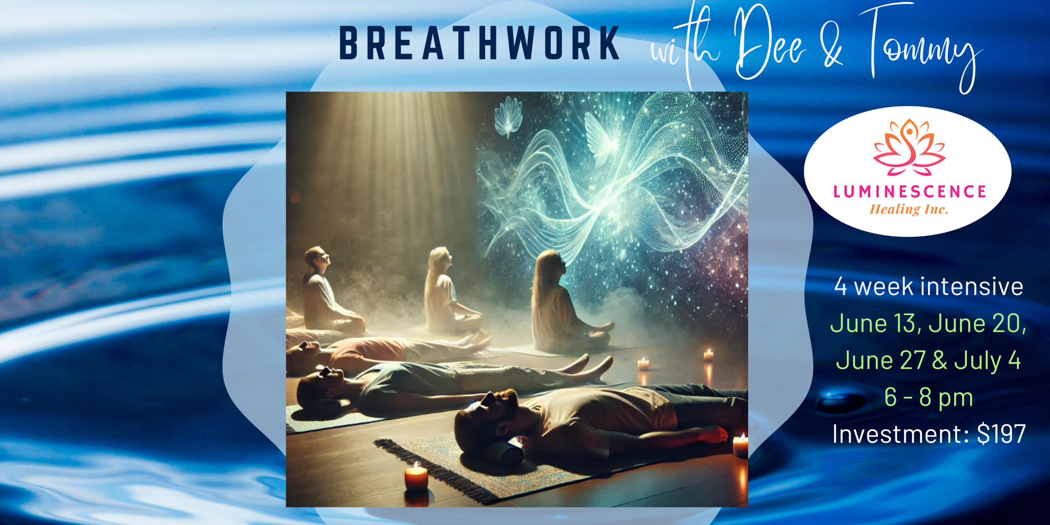 Breathwork Intensive: 4 week series