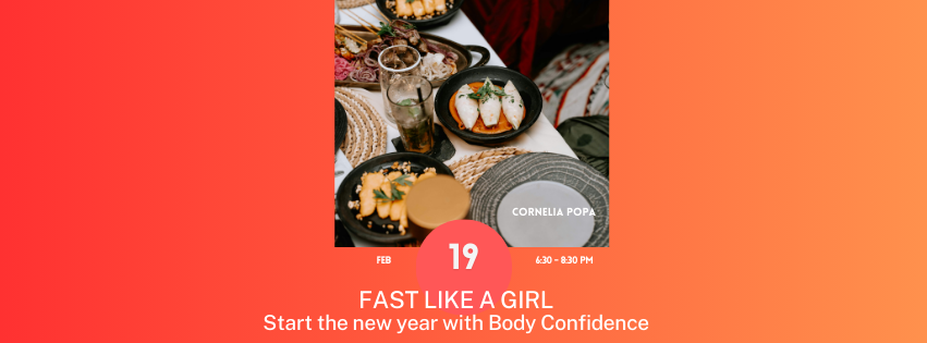 FAST LIKE A GIRL ~ Start the new year with Body Confidence