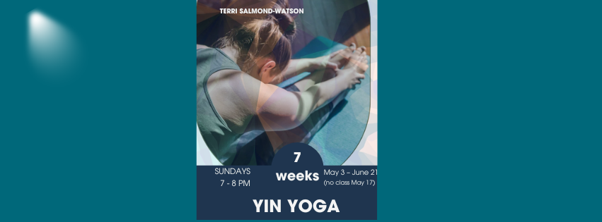 Sunday Evening Yin Yoga (7 week registered class)
