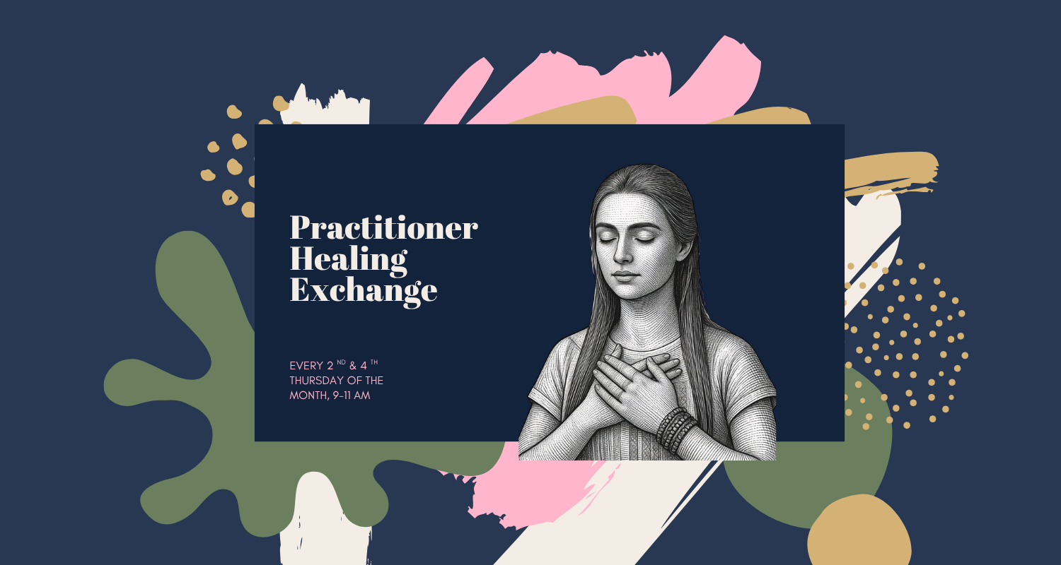 Healing Practitioner's Exchange Mornings 