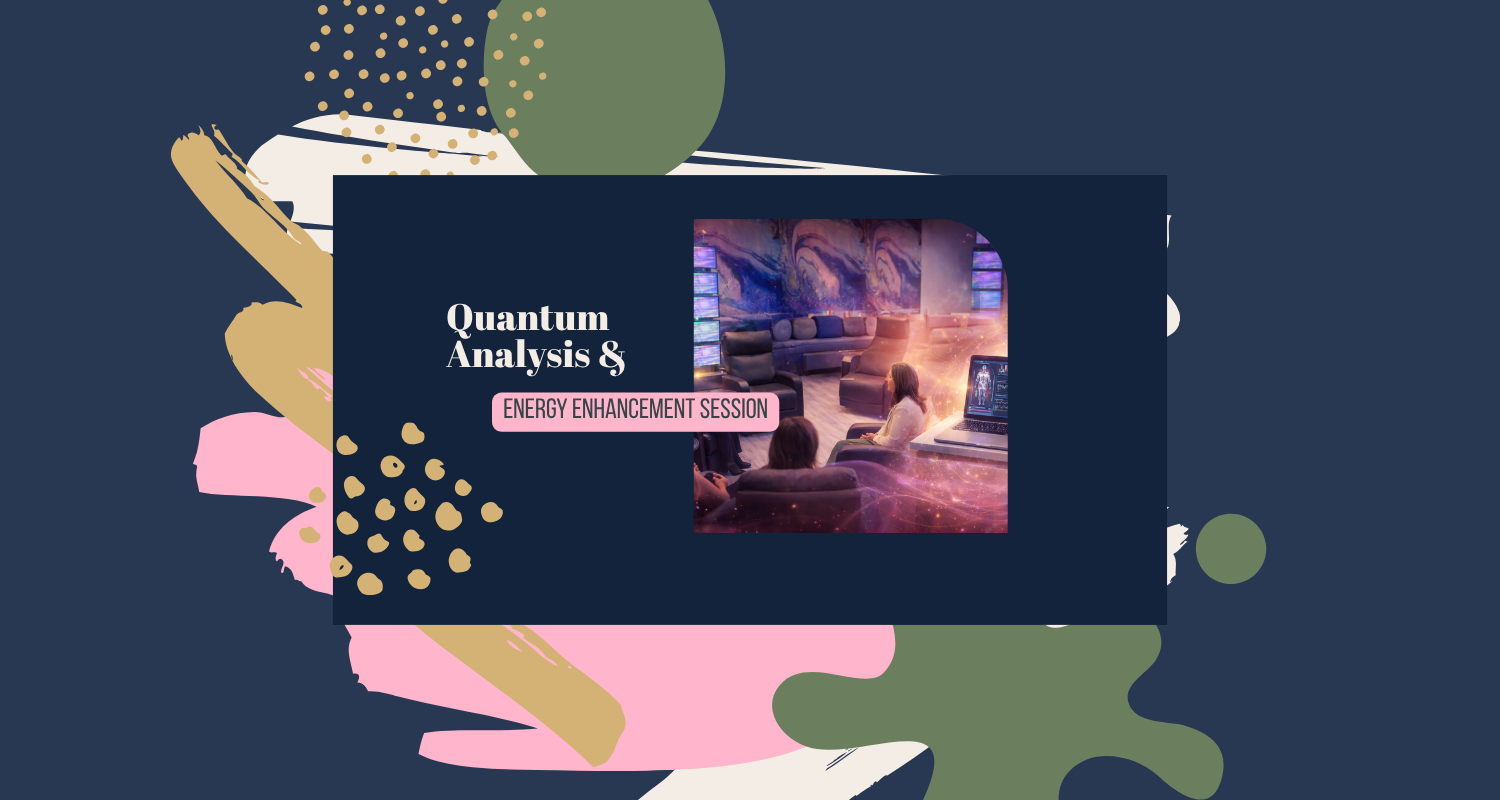 Quantum Analysis and Energy Enhancement Session 1