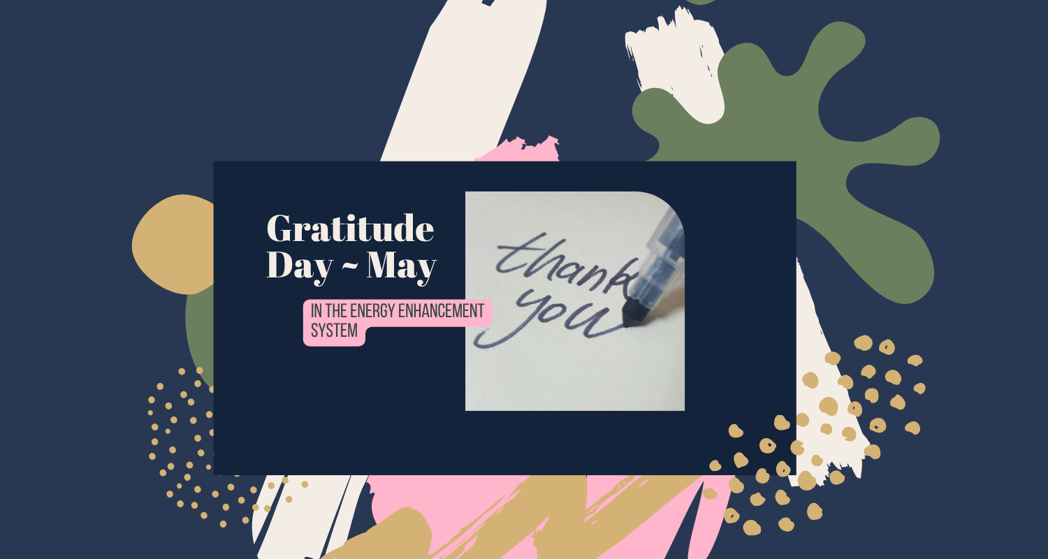 Gratitude Day ~ May