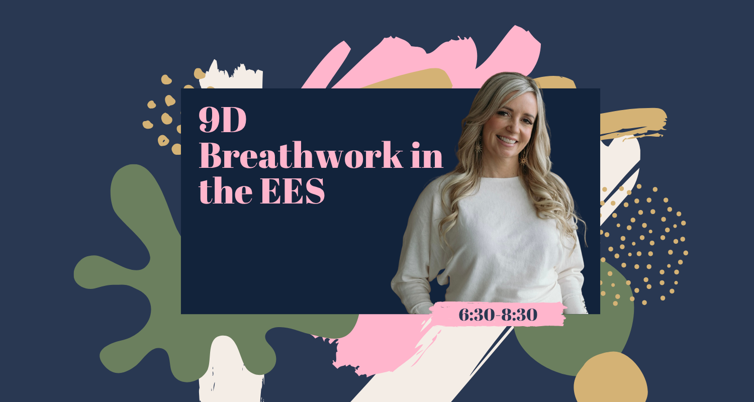 9D Breathwork in the EES 