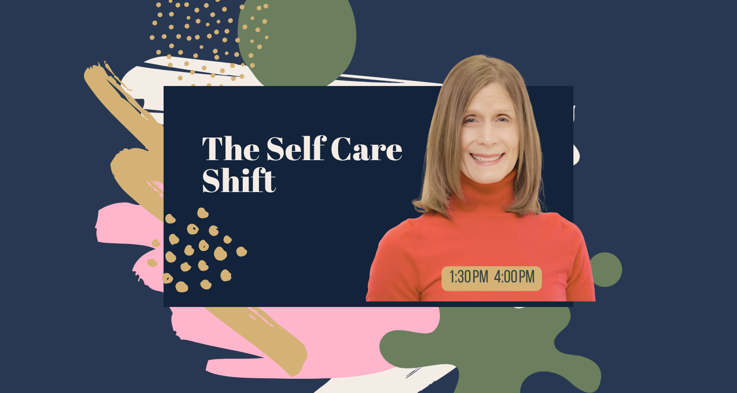 The Self Care Shift