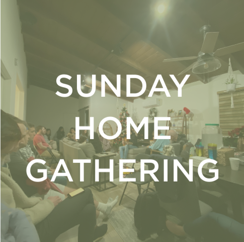 Sunday Home Gathering