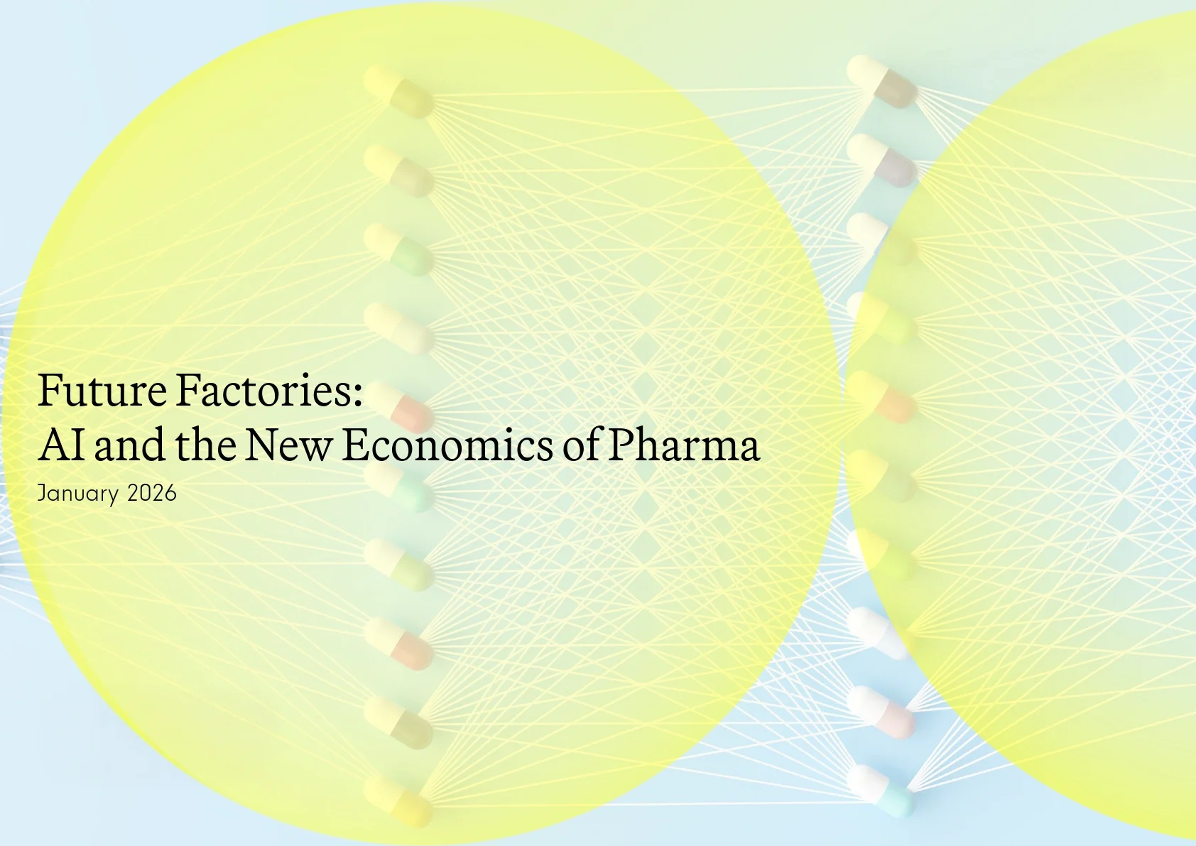 Future Factories: *AI and the New Economics of Pharma* \\John Dyson