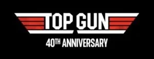 Top Gun - 40th Anniversary 