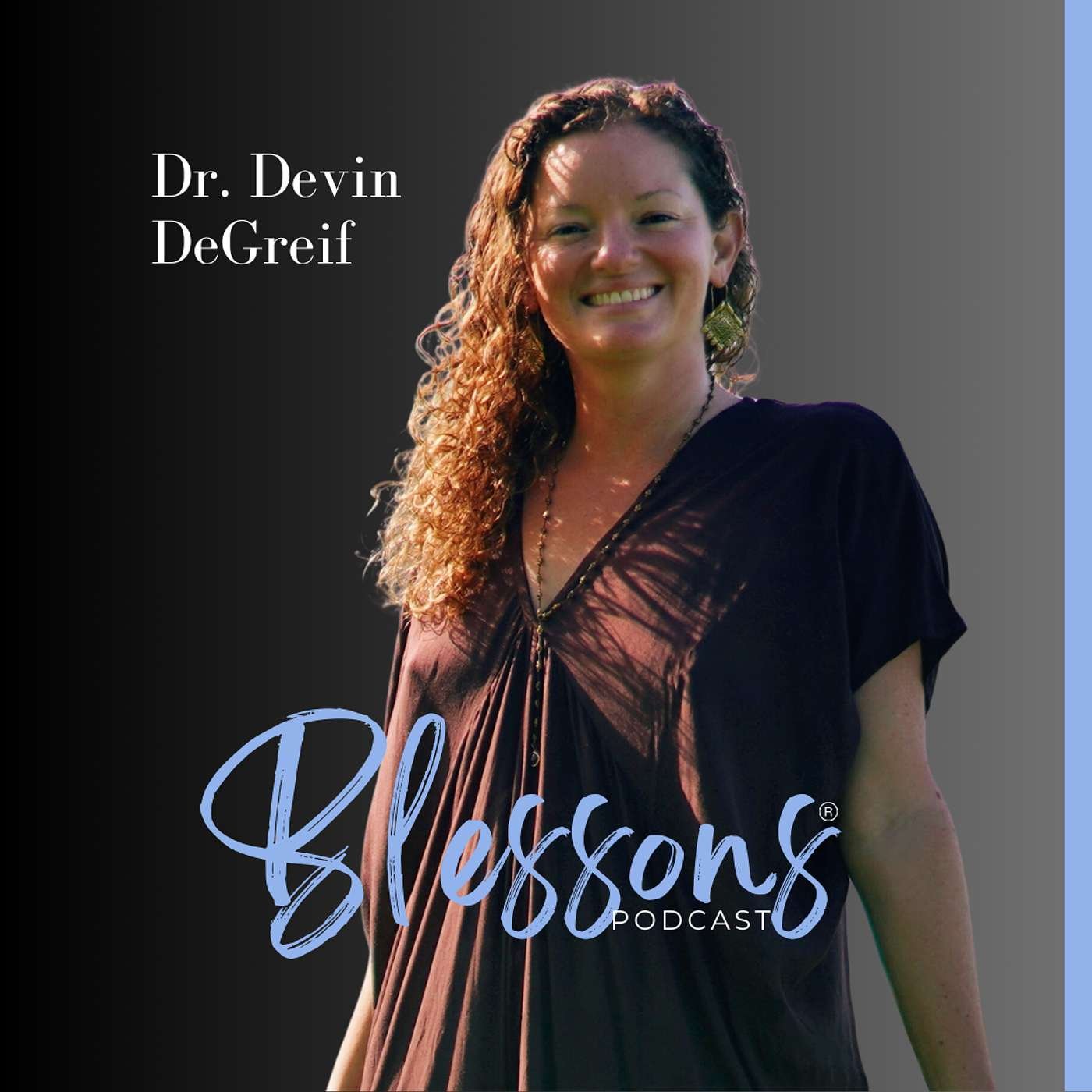 Activate Healing and Find Joy in the Journey with Dr. Devin DeGreif