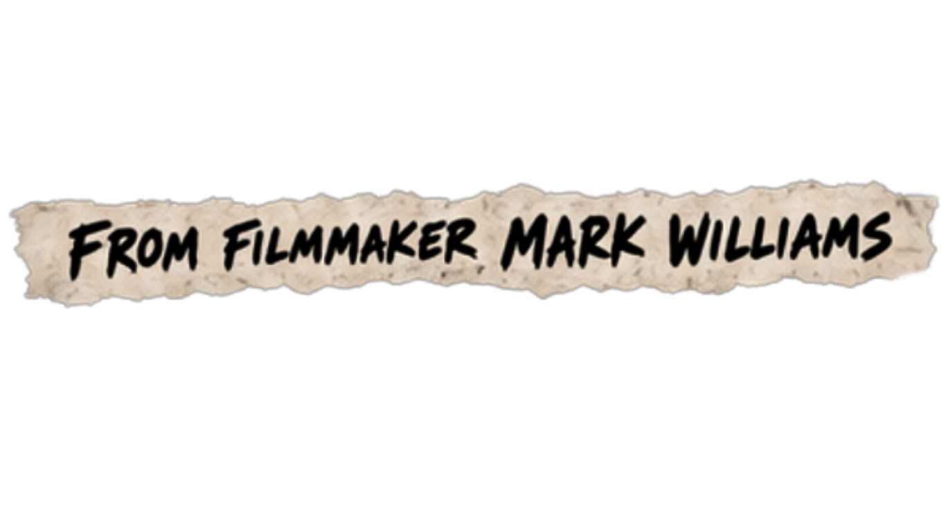 Title text for a film directed by Mark Williams.