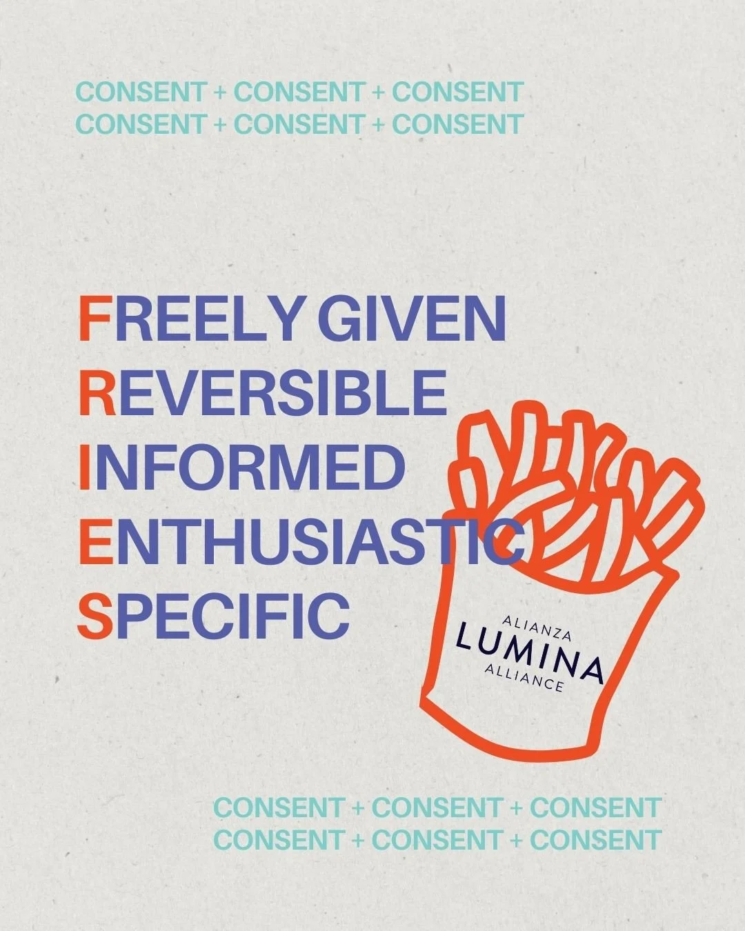 Let&rsquo;s talk about consent&mdash;because everyone deserves to feel safe, respected, and in control of their own body.⁠
⁠
💬 An easy way to remember what consent looks like? FRIES:⁠
🥓 Freely given &ndash; No pressure, no manipulation.⁠
🍟 Reversi