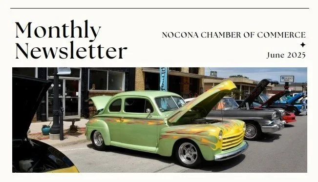 Cover page of the June 2025 Monthly Newsletter of the Nocona Chamber of Commerce featuring a display of vintage cars, including a green custom classic car with its hood open, parked outside a building.