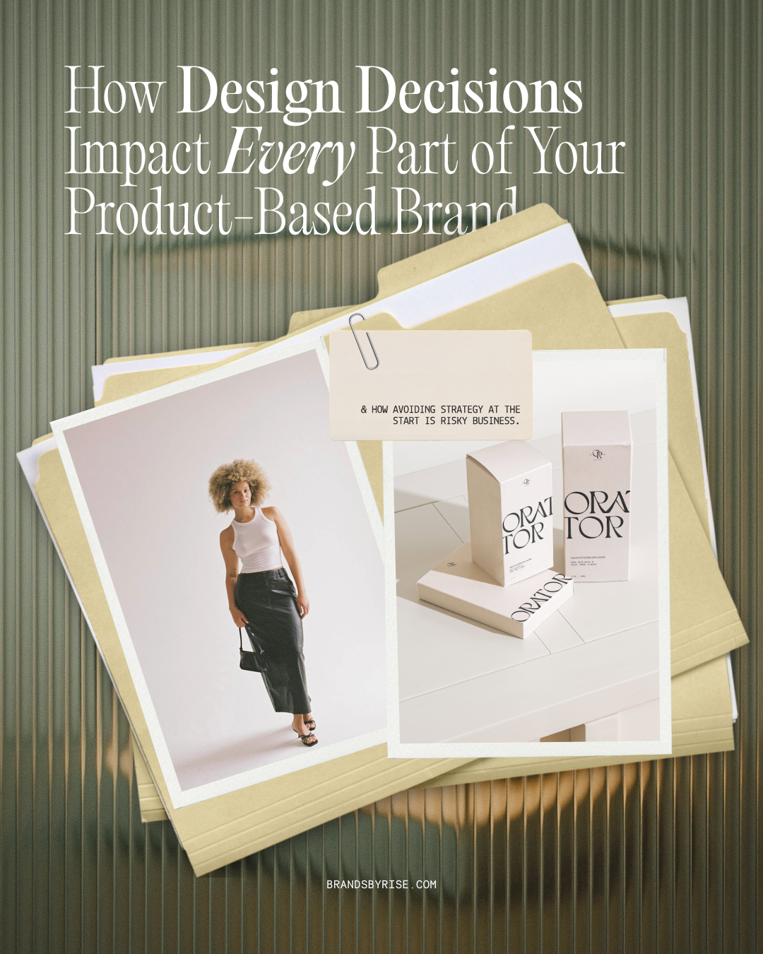 Design’s Role in Every Decision: From Packaging to Perception