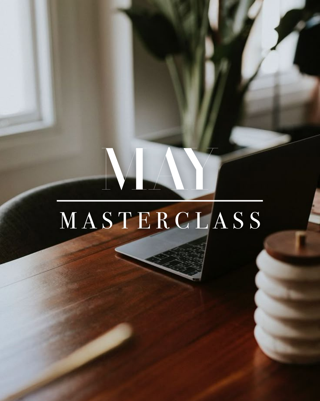 5/14 : Zoom | May Masterclass:  How to 10x Your Sales