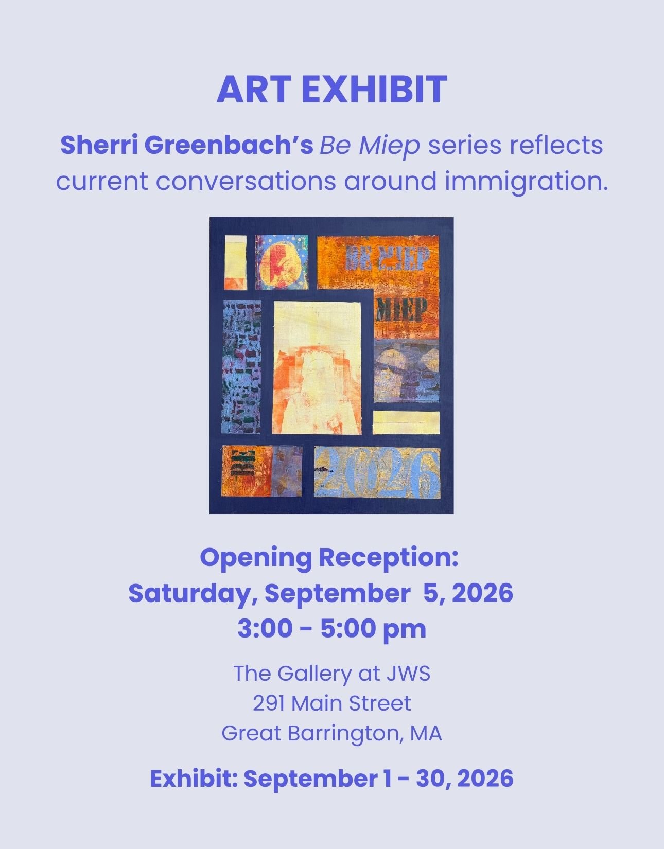 Art Exhibit               Be Miep Series