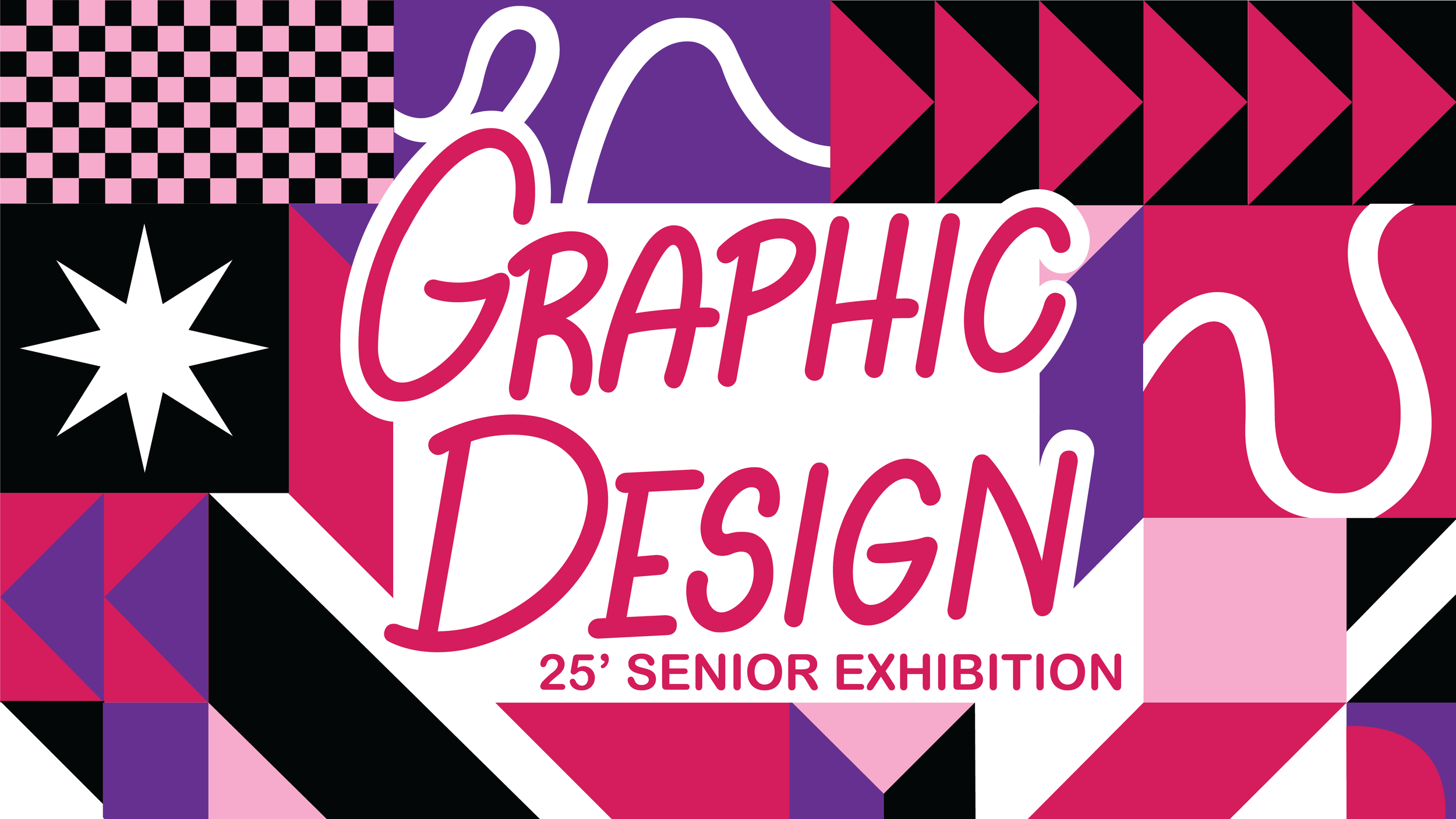 Graphic Design '25 Senior Exhibition