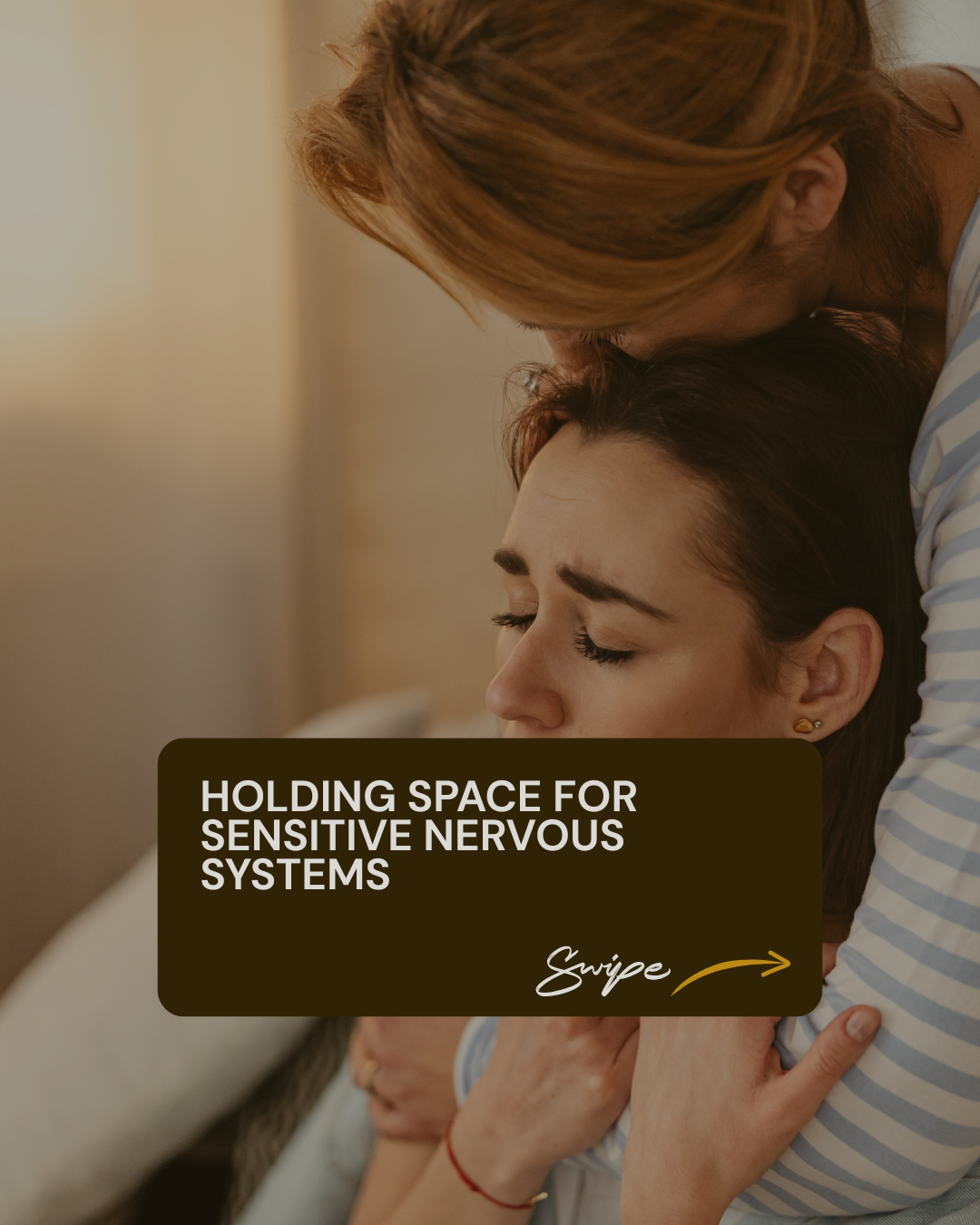 Holding Space for Sensitive Nervous Systems