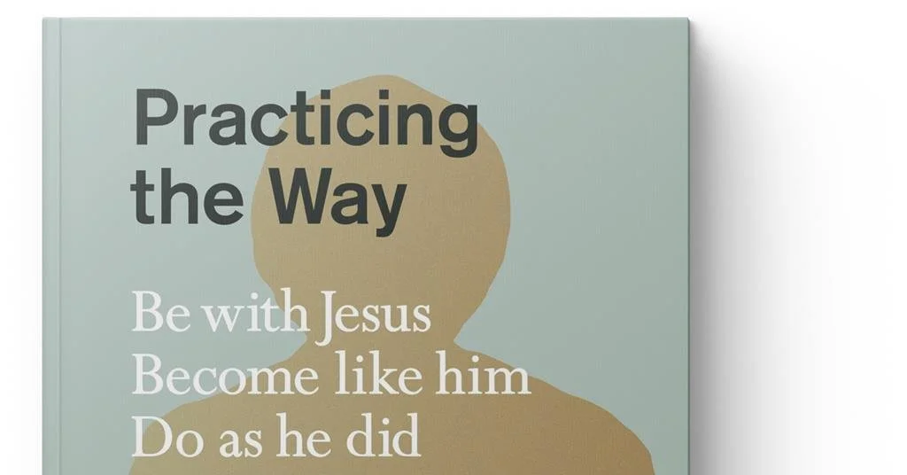 Practicing The Way 2026