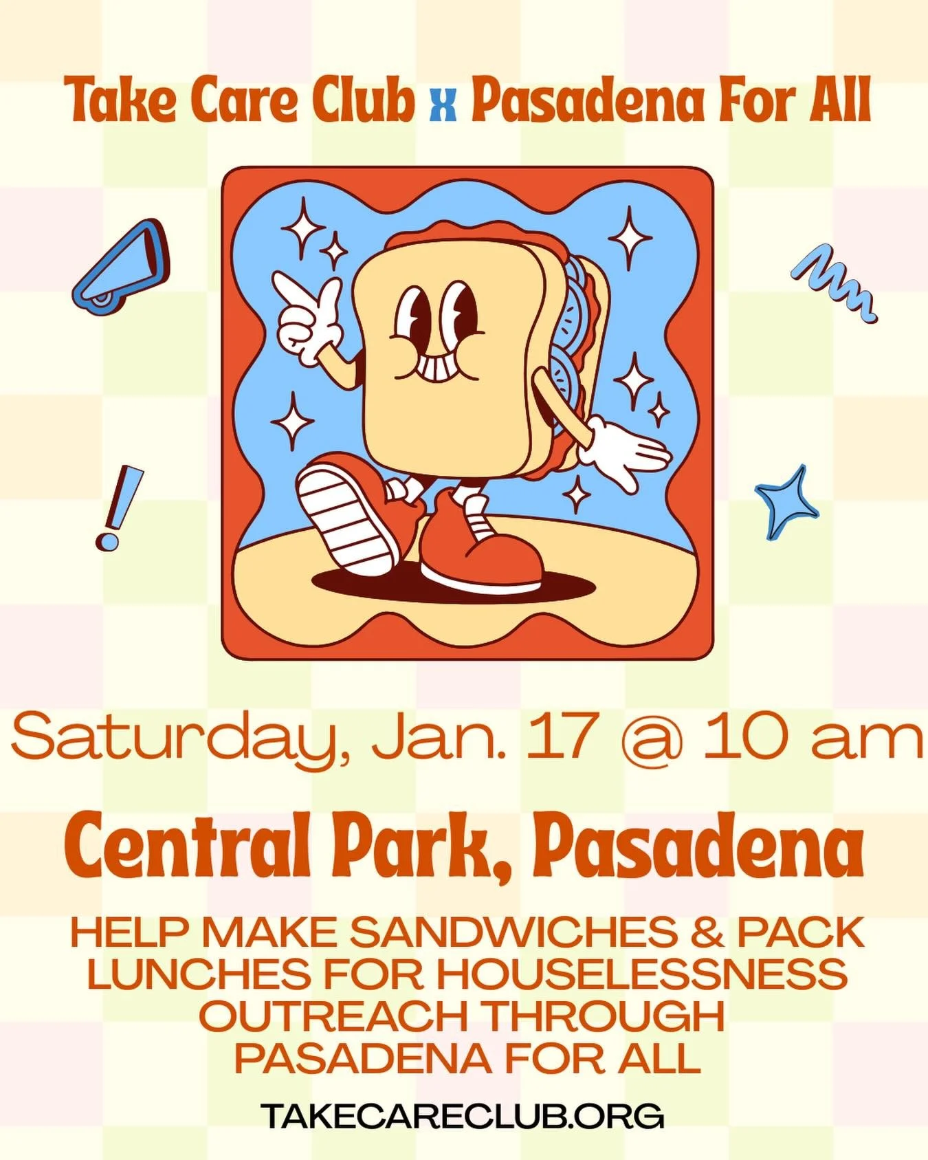 Take Care Club kid &amp; teen cohorts will meet this Saturday, January 17 at 10 am at Central Park in Pasadena to assemble sandwiches and pack lunch bags for @pasadenaforall. DM to RSVP! 🤝🥪💛