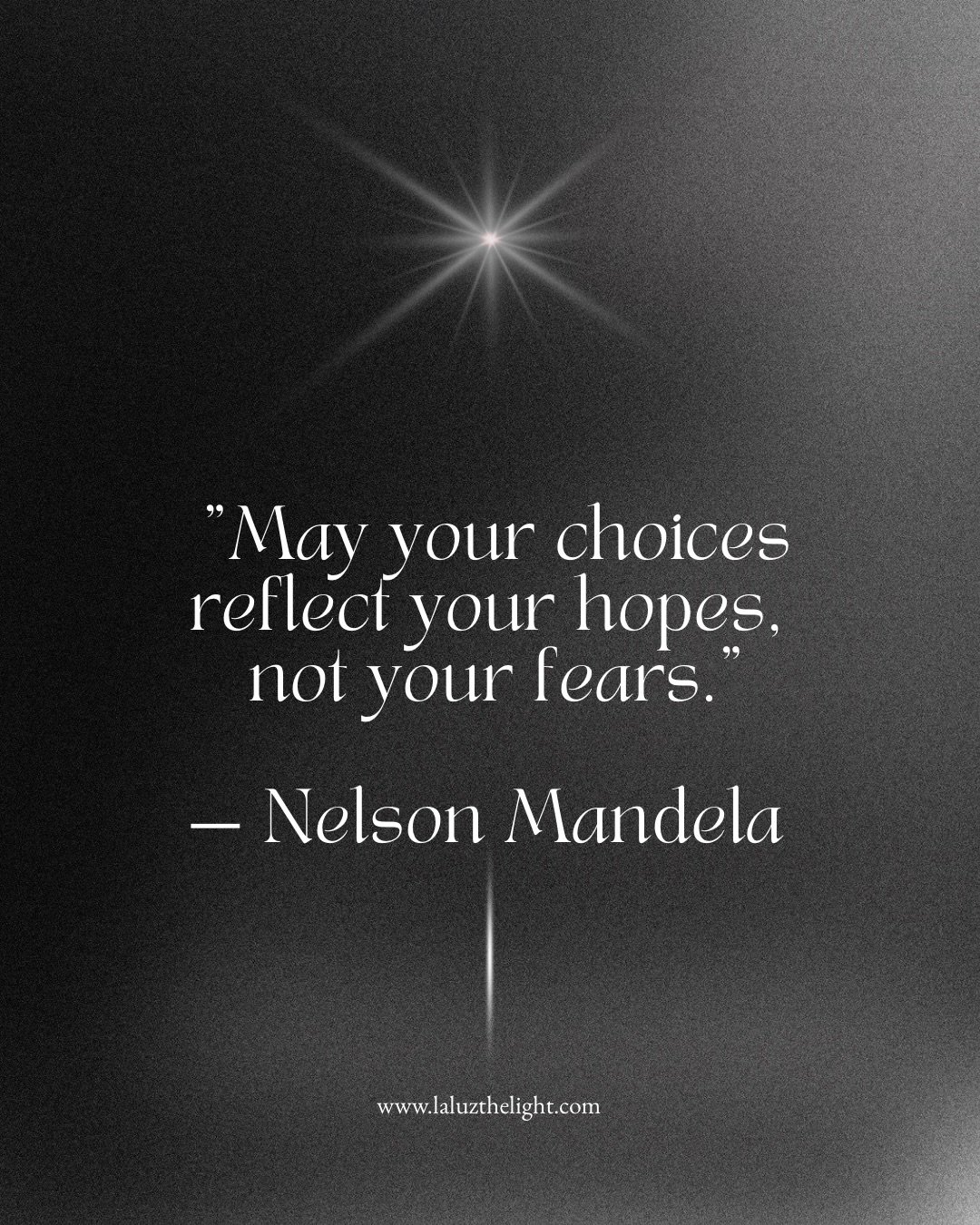 &ldquo;May your choices reflect your hopes, not your fears.&rdquo; &mdash; Nelson Mandela ✨ Let this be your reminder today: every decision is a chance to move toward what you dream of, not away from what scares you. Choose courage. Choose growth. Ch
