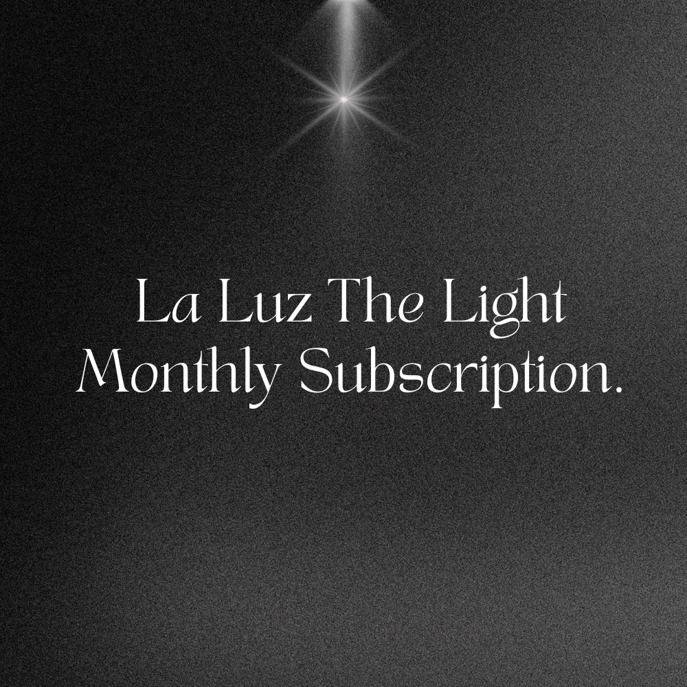 La Luz The Light - Monthly Plan