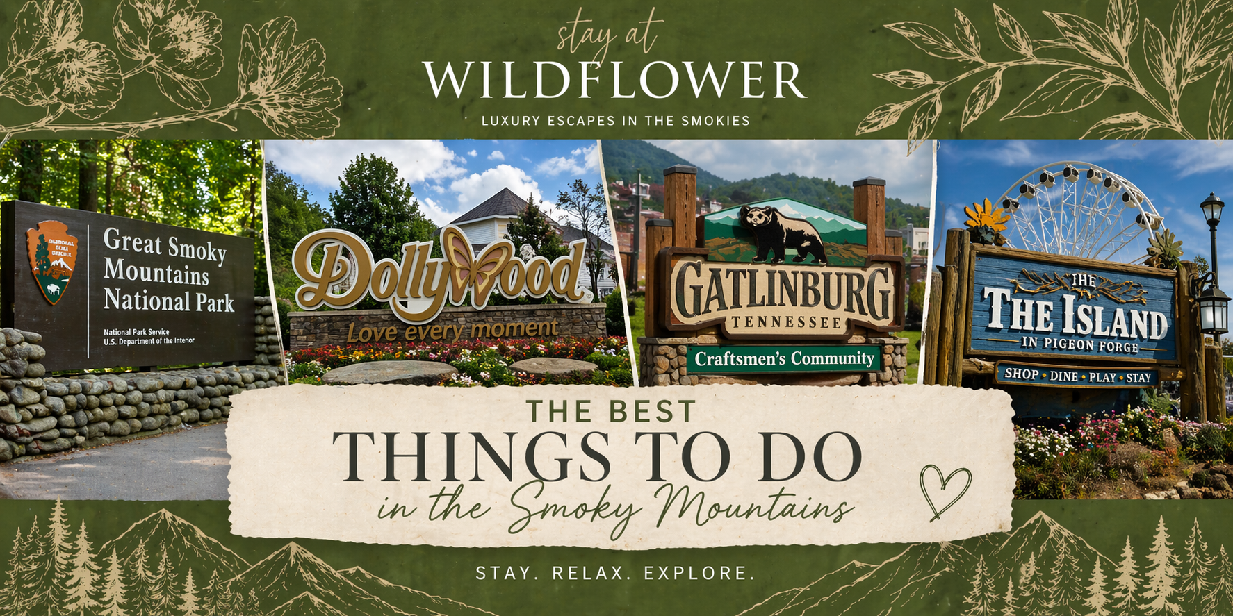 Signs for the Great Smoky Mountains National Park, Dollywood, Gatlinburg, and The Island