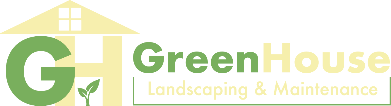 GreenHouse Landscaping &amp; Maintenance