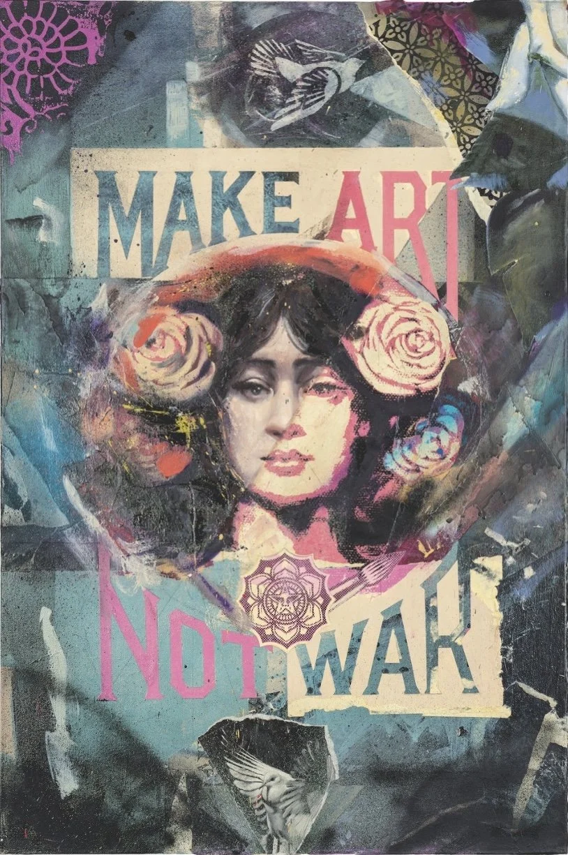 Make Art Not War, a collaboration between Shepard Fairey and Alfredo Gonzalez (DOFRE), combining Fairey's iconic imagery with Gonzalez's painted reinterpretation through layered textures and mixed media.