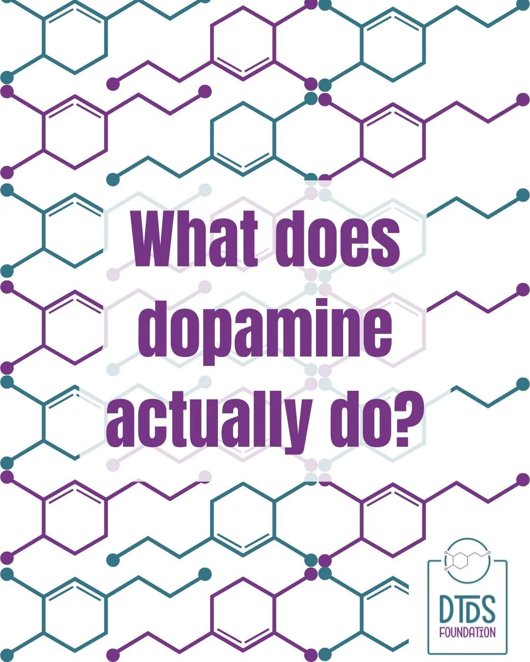 What does dopamine actually do?

Dopamine is a chemical messenger in the brain that helps control movement, coordination, motivation, and certain automatic body functions.

In DTDS, the dopamine transporter doesn&rsquo;t work properly, which disrupts