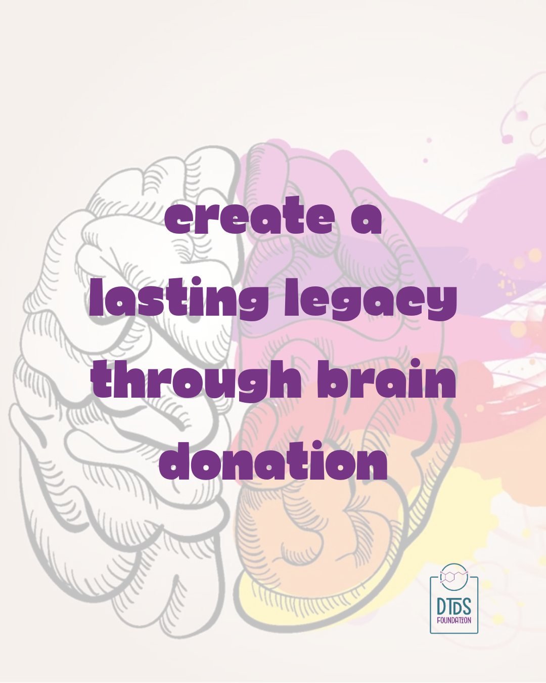 For many families, brain donation is a way to create a lasting legacy&mdash;helping researchers better understand rare neurological disorders like DTDS and improve the future for other children.

During Brain Awareness Week, we&rsquo;re sharing more 