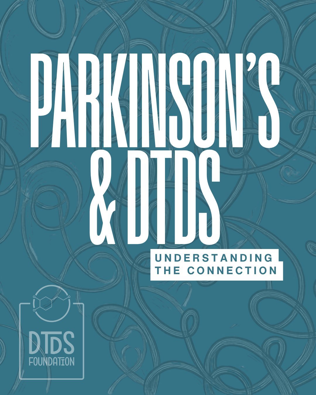 April is Parkinson&rsquo;s Awareness Month 

Parkinson&rsquo;s disease and DTDS both impact the dopamine system&mdash;a critical part of the brain that affects movement, coordination, and more.

While these conditions are different, they share import