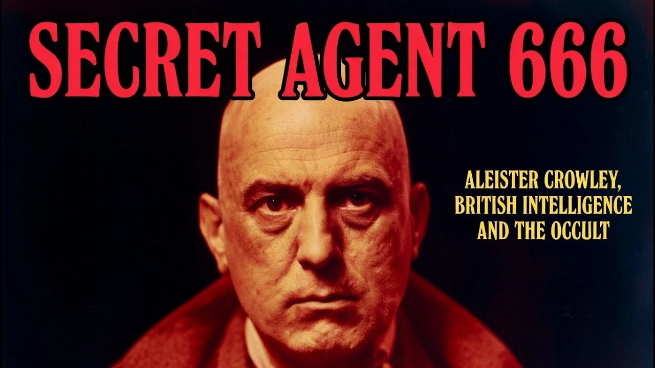 Aleister Crowley: British Spy or Double Agent?