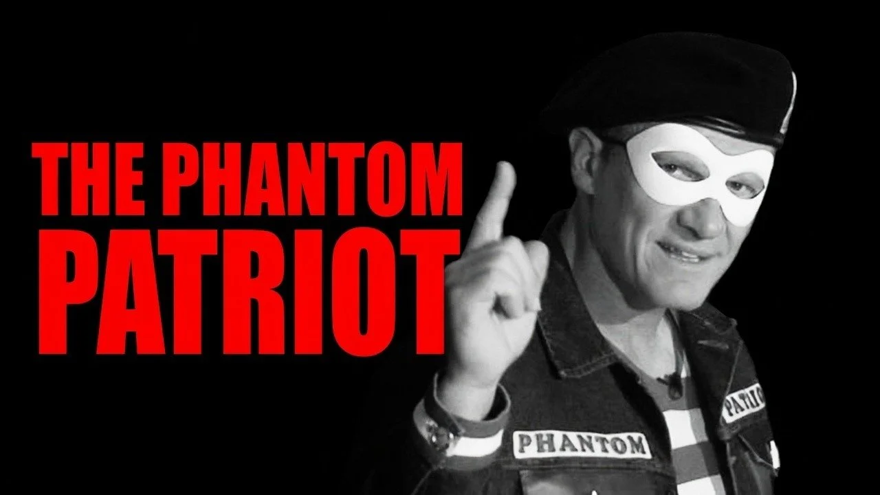 The Phantom Patriot: The "Superhero" Who Raided Bohemian Grove