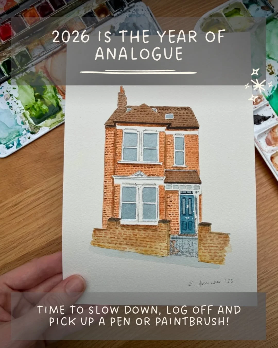 Apparently 2026 is the year of the Analogue&hellip;

A trend I&rsquo;m fully on board with! 

This year I&rsquo;m planning to draw and paint more for myself, share new watercolour illustration offers and practice my calligraphy. 

How will you be goi
