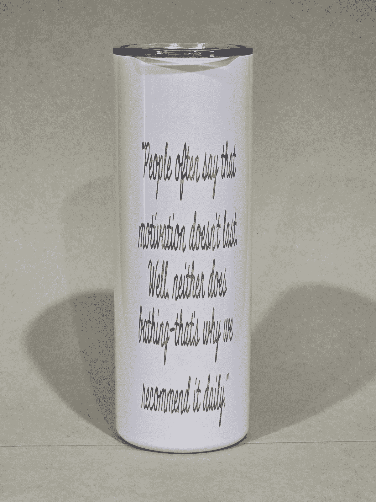 Motivation Dont' Last