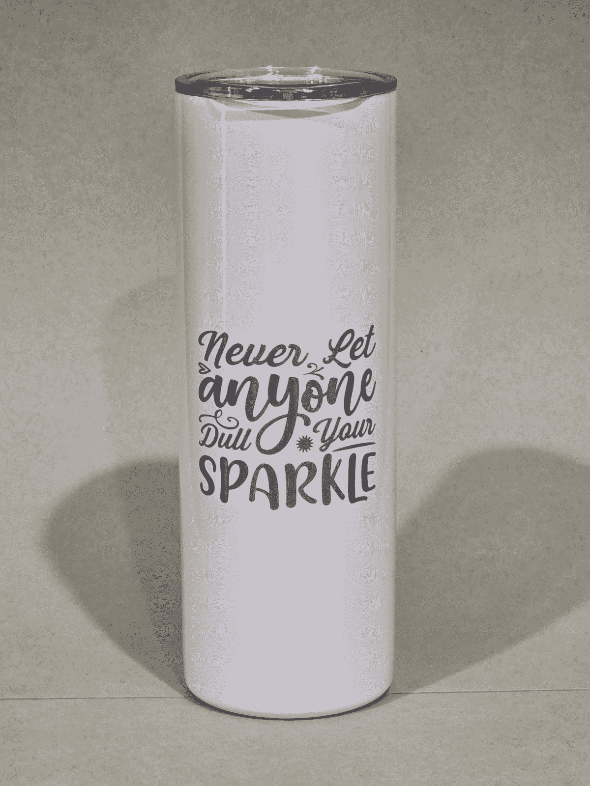 Never Dull Your Sparkle