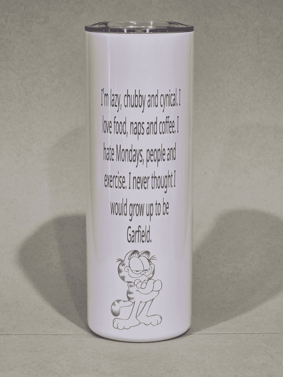 Grow up to be Garfield