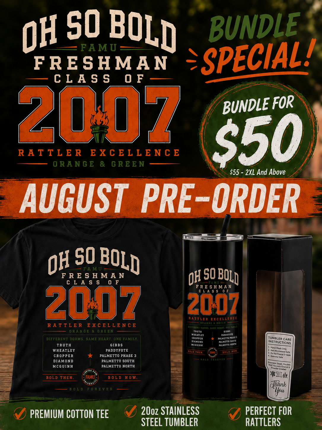 (AUGUST PRE-ORDER PICKUP ONLY) “FAMU CLASS OF 2007” Bundle