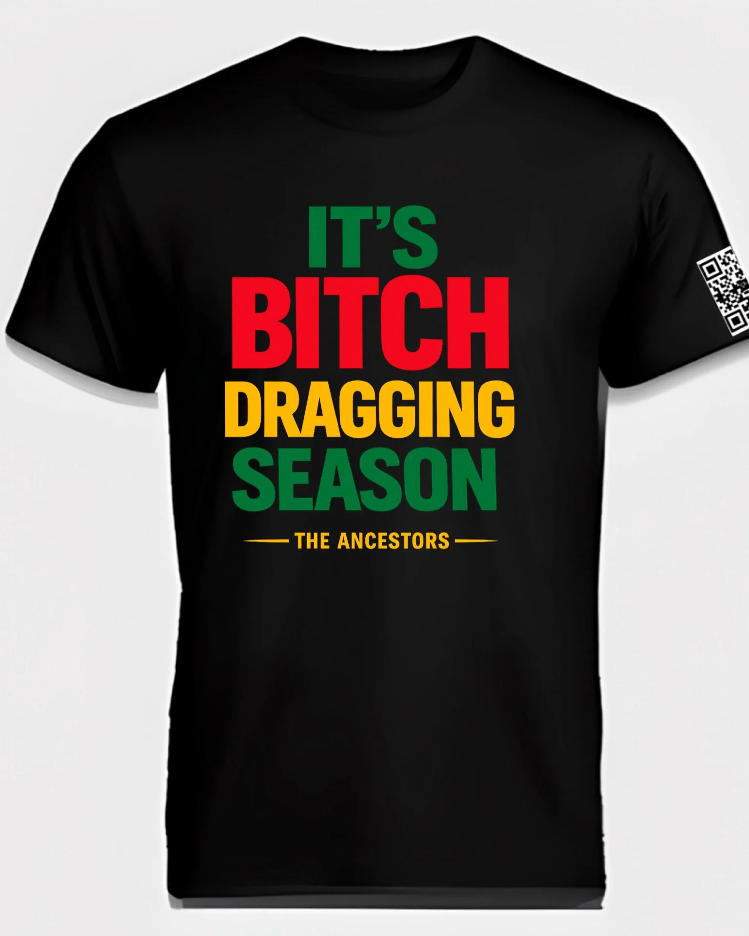 “DRAGGING SEASON” T-shirt