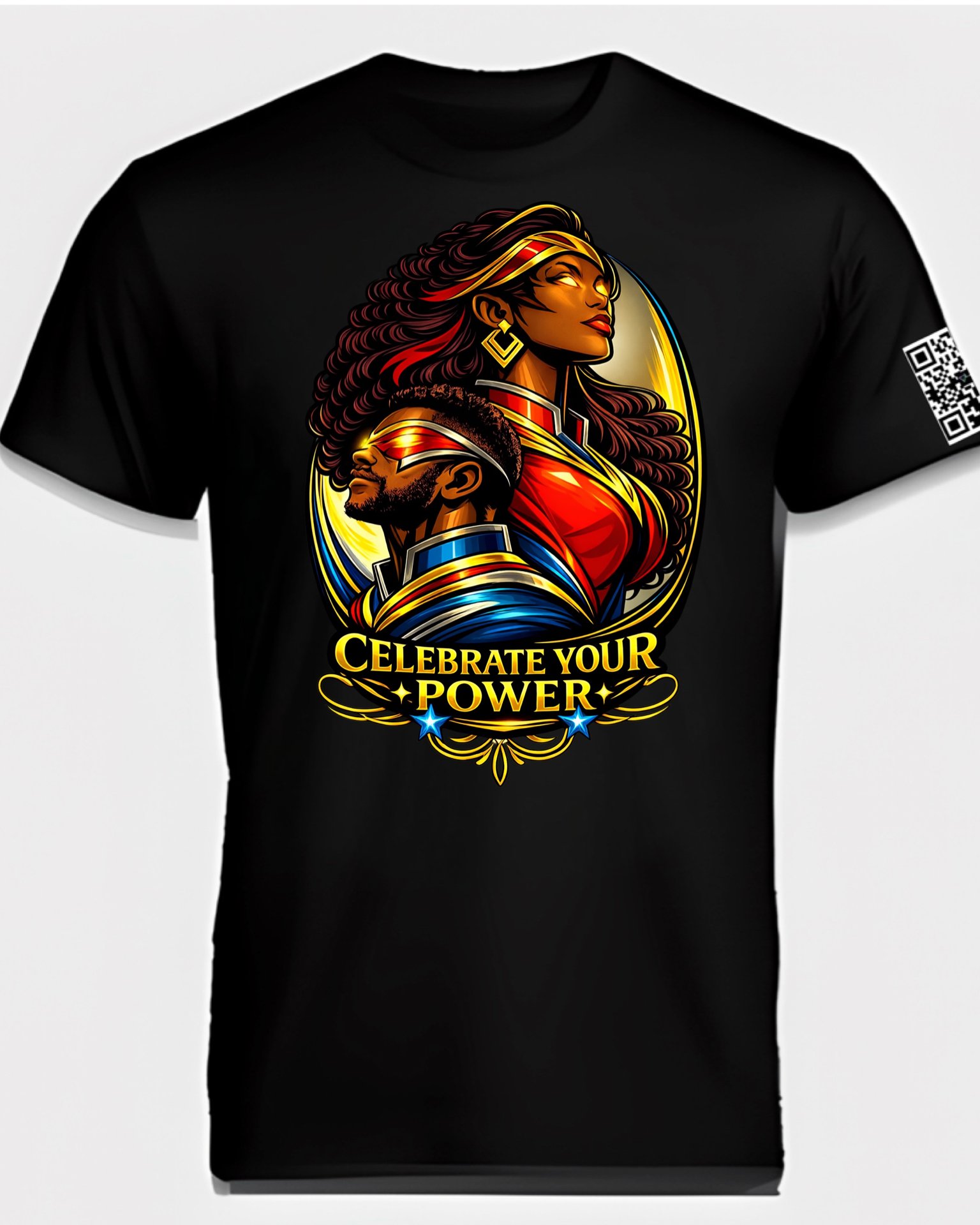 “Celebrate Your Power” T-shirt
